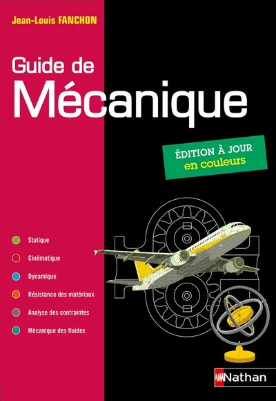 [717647] Guide de mécanique BTS - DUT - Licence - Classes prépas PTSI et TSI - Elève - 2019