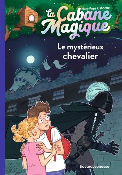 [3807830] La cabane magique - Tome 2 - Le mystérieux chevalier