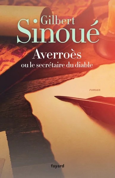 [2555599] Averroès ou le secrétaire du diable