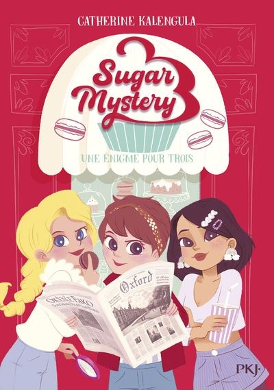 [1008355] Sugar mystery - Tome 1 - Une énigme pour trois