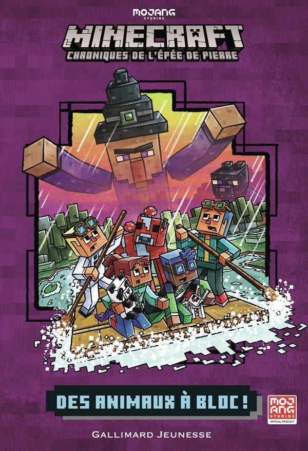 [J04460] ROMANS MINECRAFT - DES ANIMAUX A BLOC ! - CHRONIQUES DE L'EPEE DE PIERRE, TOME 3