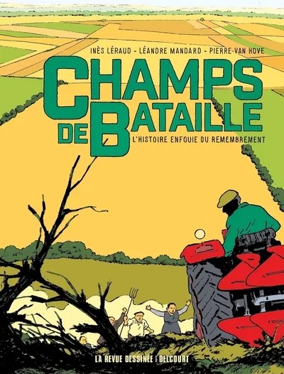 [2611780] Champs de bataille - L'Histoire enfouie du remembrement