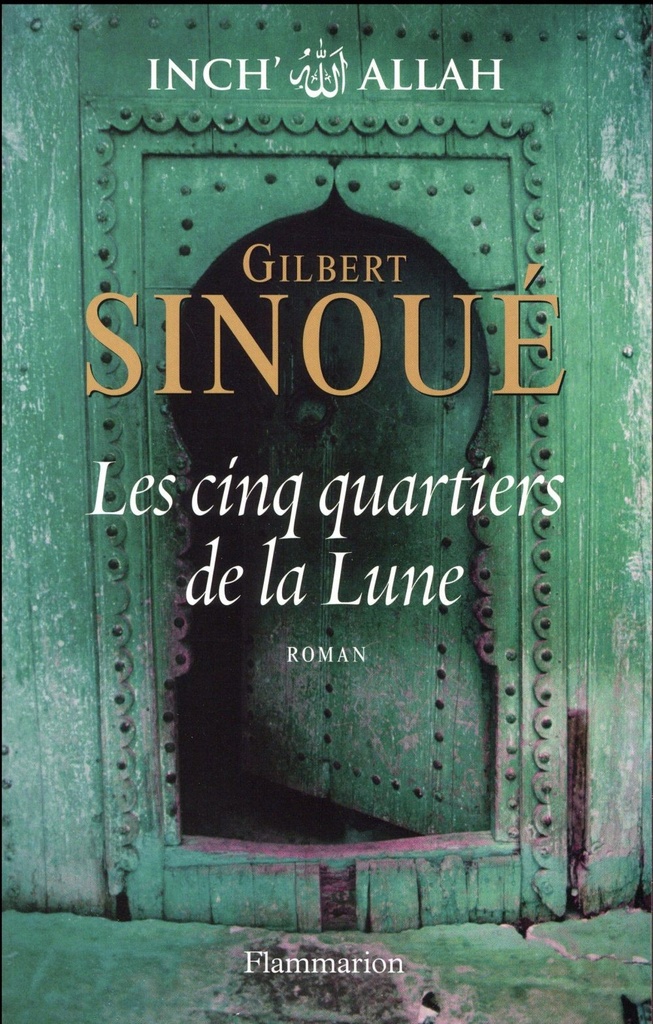 [S36465] INCH' ALLAH - III - LES CINQ QUARTIERS DE LA LUNE