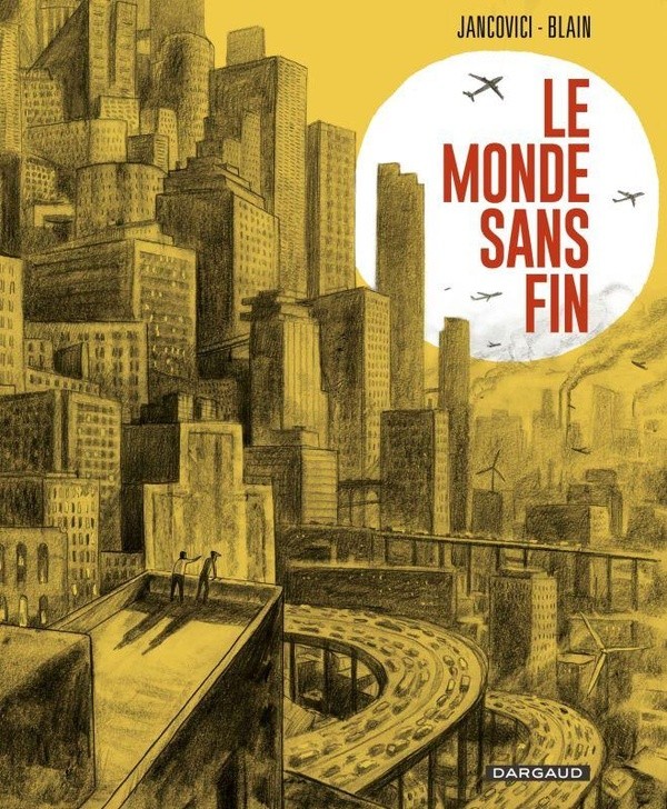 [DAR96966] Le Monde sans fin, miracle énergétique et dérive climatique