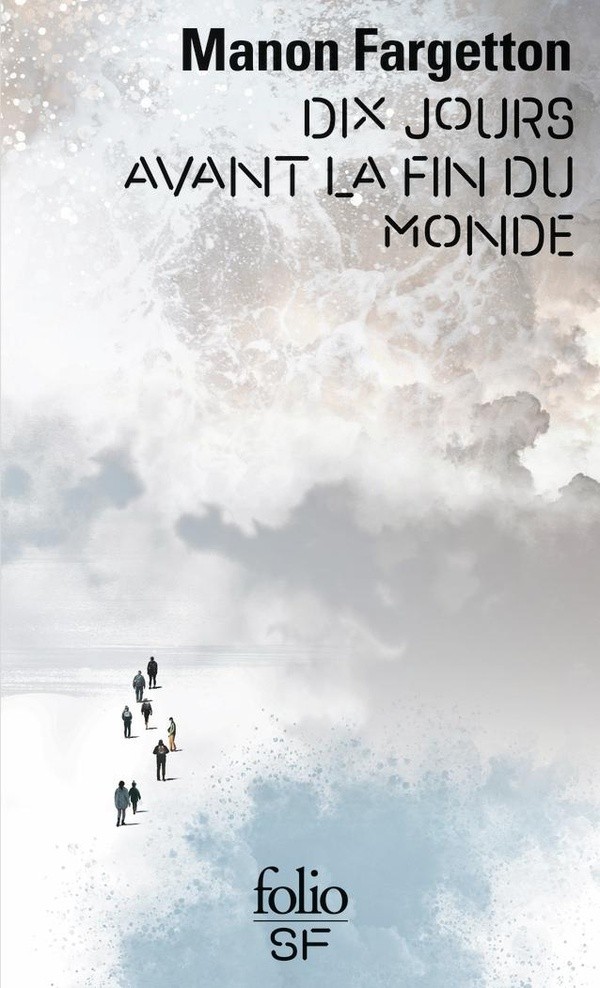 [G05160] DIX JOURS AVANT LA FIN DU MONDE