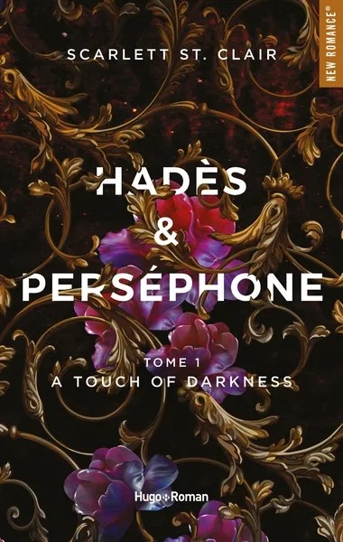 Hades et Persephone - Tome 1 - A touch of darkness