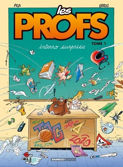 [5327002] Les profs - Tome 1 - Interro surprise