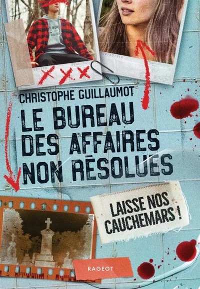 [8262224] Le Bureau des Affaires non résolues - Laisse nos cauchemars !