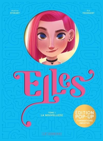 ELLES COLLECTOR - TOME 1 - LA NOUVELLE(S)