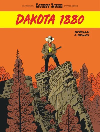 Un hommage à Lucky Luke - Tome 7 - Dakota 1880