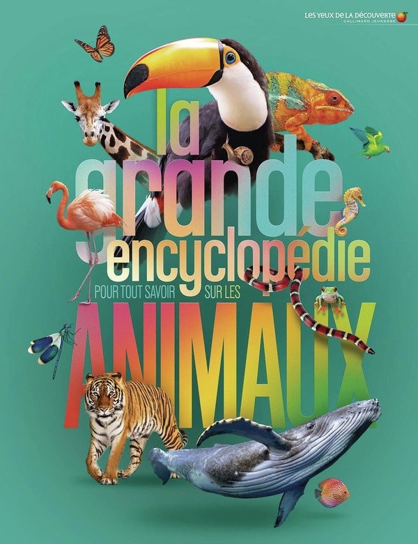 [J05525] La grande encyclopédie pour tout savoir sur les animaux