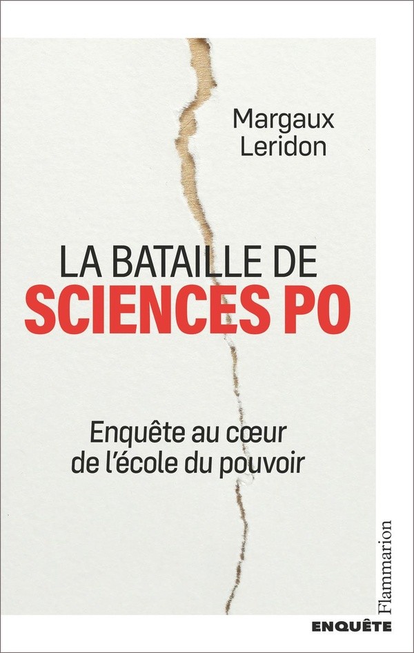 [S57023] LA BATAILLE DE SCIENCES PO - ENQUETE AU COEUR DE L'ECOLE DU POUVOIR