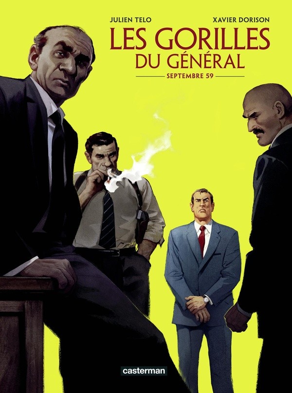 [C27390] LES GORILLES DU GENERAL - VOL01 - SEPTEMBRE 59