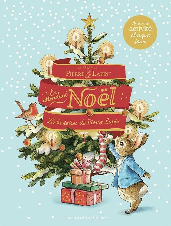 [J05828] LE MONDE DE PIERRE LAPIN - EN ATTENDANT NOEL - 25 HISTOIRES DE PIERRE LAPIN