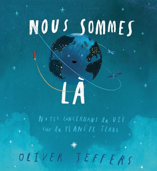 [912586] NOUS SOMMES LA - NOTES CONCERNANT LA VIE SUR LA PLANETE TERRE