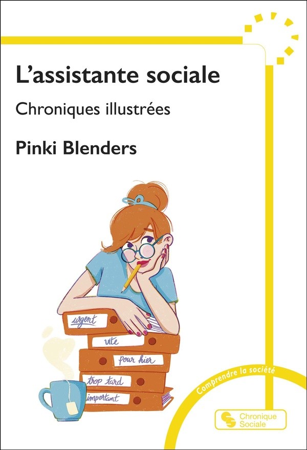 [348518] L'ASSISTANTE SOCIALE - CHRONIQUES ILLUSTREES