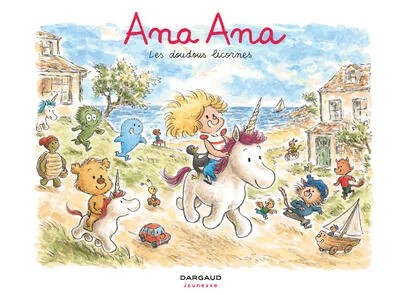 [DAR283621] Ana Ana - Tome 24 - Les doudous licornes
