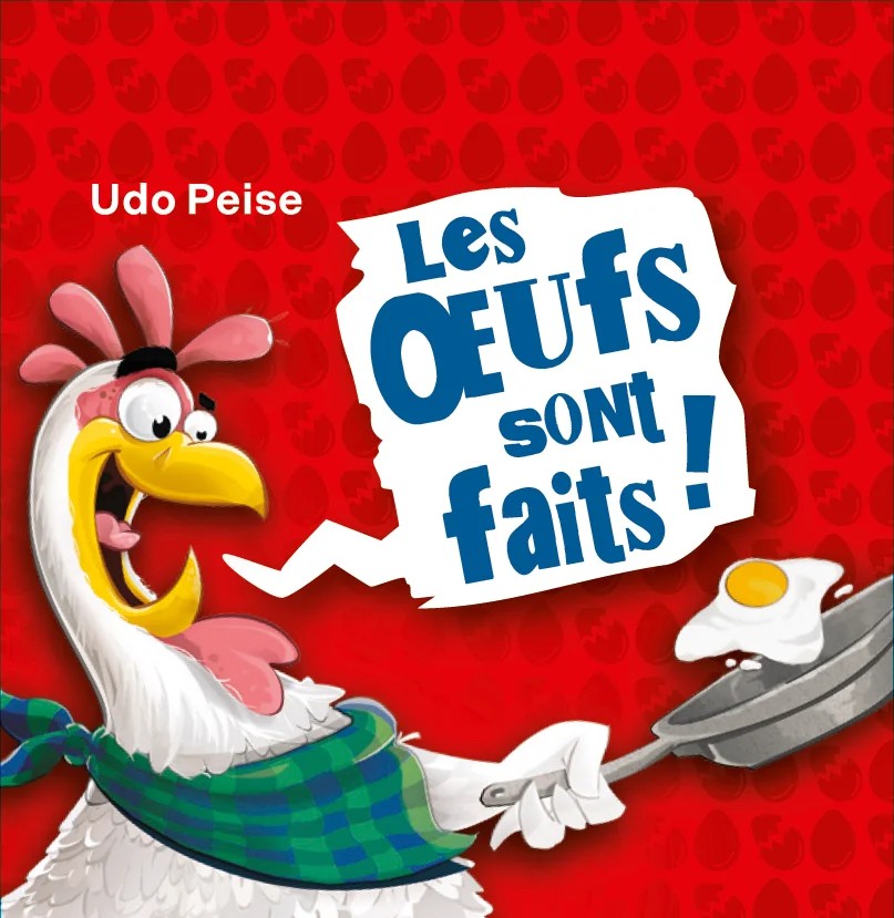 [FAC017LE] LES OEUFS SONT FAITS