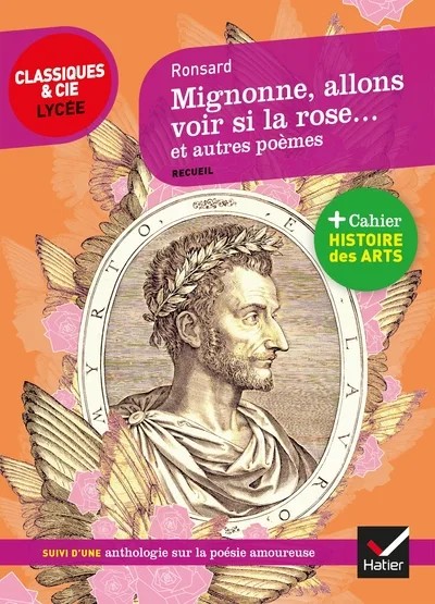 [6389234] Mignonne allons voir si la rose et autres poèmes