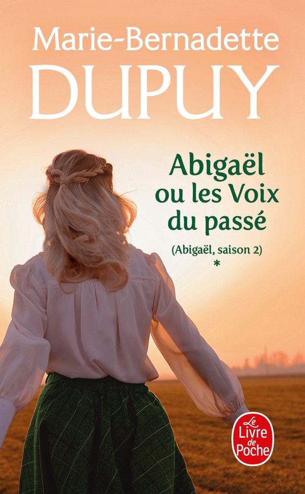 Abigaël - Tome 1 - Abigaël, Les voix du passé