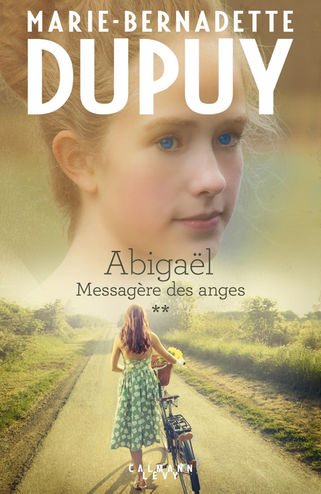 Abigaël : Messagère des anges - Tome 2