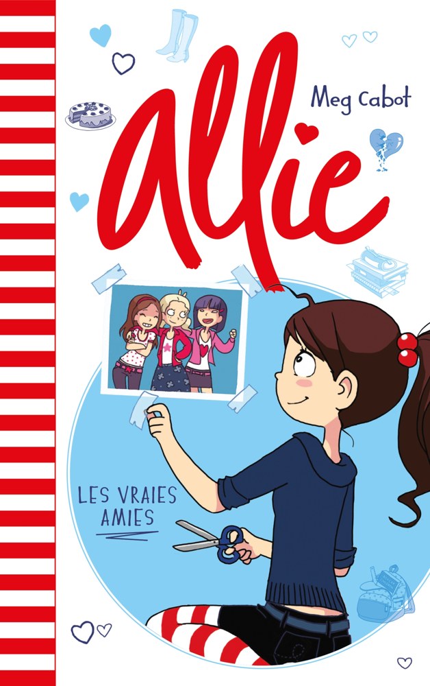 Le carnet d'Allie - Tome 3 - Les vraies amies