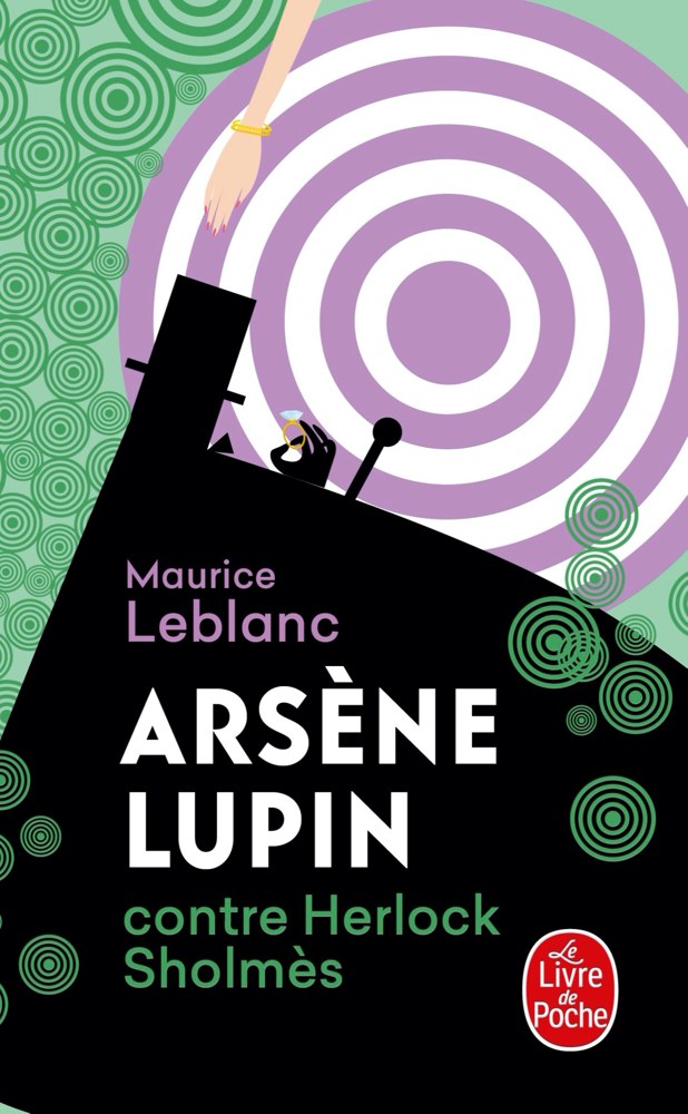Arsène Lupin - Arsène Lupin contre Herlock Sholmes