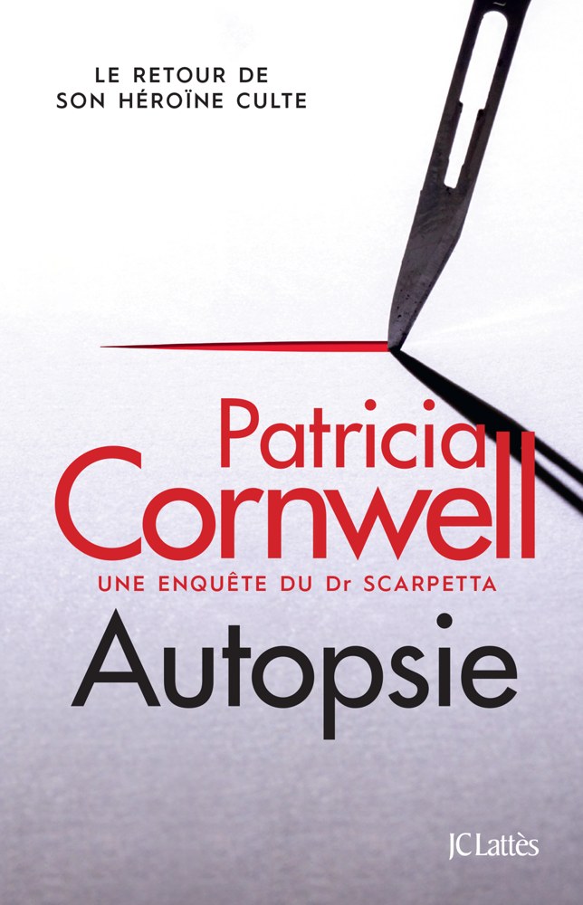 Kay Scarpetta - Tome 25 - Autopsie